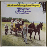 Pössnecker Musikanten & Ellen Sander - Hoch auf dem gelben Wagen