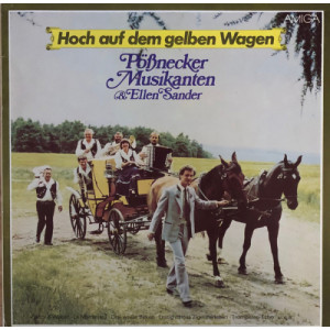 Pössnecker Musikanten & Ellen Sander - Hoch auf dem gelben Wagen - Vinyl - LP