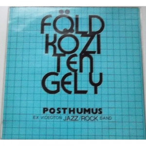 Posthumus - Foldkozi Tengely - Mediterranean Axis - Vinyl - LP