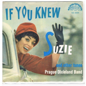 Prague Dixieland Band - If You Knew Suzie And Other Tunes - Vinyl - EP