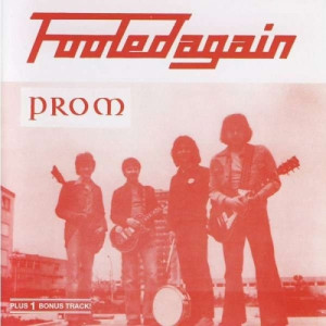 Prom - Fooled Again - CD - Album
