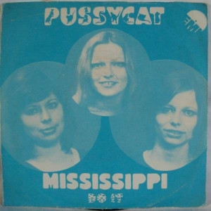 Pussycat - Mississippi / Do It - Vinyl - 7'' PS
