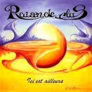 Raison De Plus - Ici Est Ailleurs - CD - Album