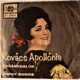  Kovacs Apollonia - Te akartad hogy igy legyen / Minden piros feher rozsat 