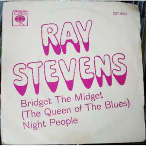 Ray Stevens - Bridget The Midget (The Queen Of The Blues) / Night People - Vinyl - 7'' PS