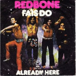 Redbone - Fais-Do / Already Here