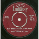 Redd Wayne / Happy Knights Jazz Band - A Picture Of You / The Green Leaves Of Summer