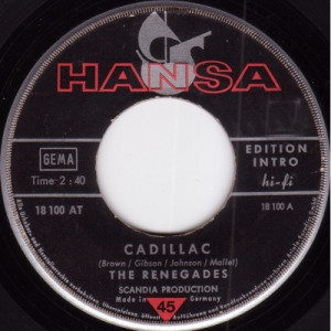 Renegades - Cadillac / Bad Bad Baby - Vinyl - 7"