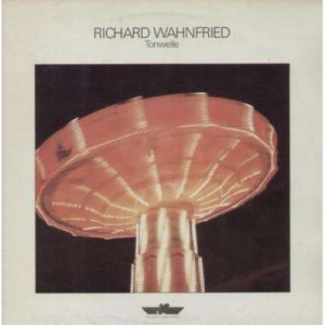 Richard Wahnfried - Tonwelle - Vinyl - LP
