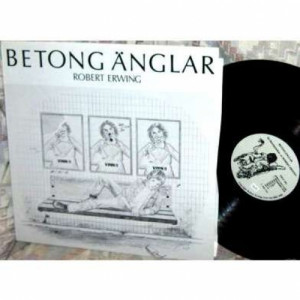 Robert Erwing - Betonganglar - Vinyl - LP