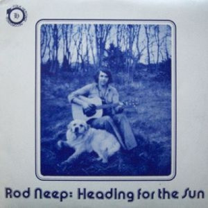 Rod Neep - Heading For The Sun - Vinyl - LP