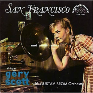 Gery Scott with Gustav Brom Orchestra - San Francisco - Vinyl - 7"