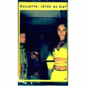 Roulette - Jatek Az Elet - Tape - Cassete