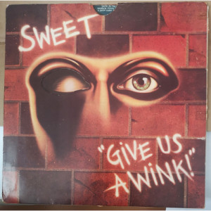 Sweet - Give Us A Wink - Vinyl - LP