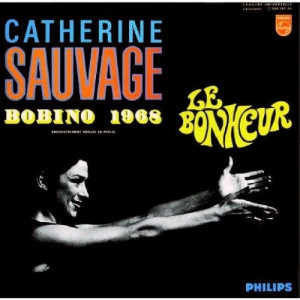 Sauvage Catherine - Bobino 1968 - Le Bonheur - Vinyl - LP