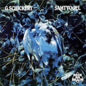 Schickert Gunter - Samtvogel - Vinyl - LP