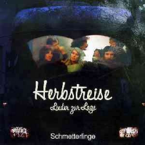 Schmetterlinge - Herbstreise - Lieder Zur Lage - Vinyl - LP