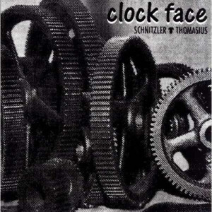 Schnitzler/thomasius - Clock Face - CD - Album