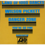 WILSON PICKETT - Land Of 1000 Dances