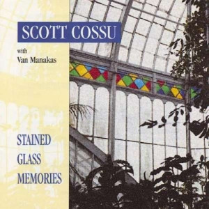 Scott Cossu With Van Manakas - Stained Glass Memories - CD - Album