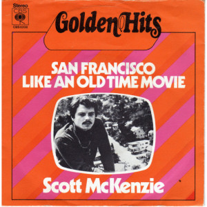 Scott Mckenzie - San Francisco / Like An Old Time Movie - Vinyl - 7'' PS