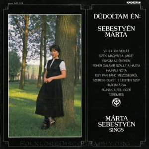 Sebestyen Marta - Dudoltam En - Vinyl - LP