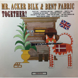 Mr. Acker Bilk & Bent Fabric - Together! - Vinyl - LP