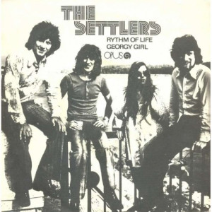Settlers - Rhythm Of Life / Georgy Girl - Vinyl - 7'' PS