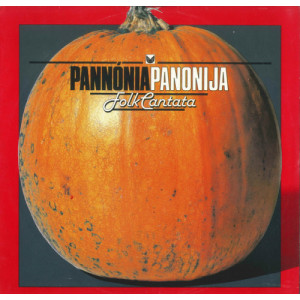 FEHER KALMAN - Pannónia / Panonija - Folk Cantata  - Vinyl - LP