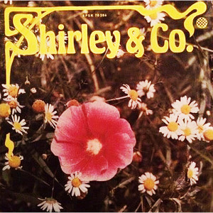 Shirley & Company - Shame Shame Shame / More Shame - Vinyl - 7'' PS