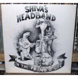 Shiva's Headband - In The Primo Of Life