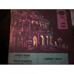 Simandy Jozsef - Lenszkij Ariaja / Bucsu Az Anyatol - Vinyl - 7'' PS