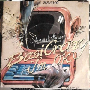 Software Group - I Am O.K. / Basic Crazy - Vinyl - 7'' PS
