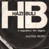 Soltesz Rezso - Hazibuli (La Boum)