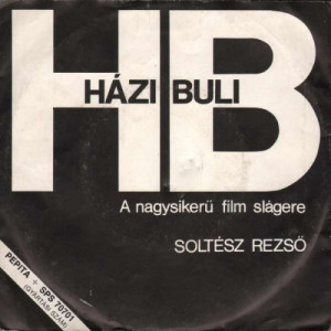 Soltesz Rezso - Hazibuli (La Boum) - Vinyl - 7'' PS