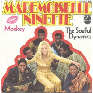 Soulful Dynamics - Mademoiselle Ninette / Monkey - Vinyl - 7'' PS