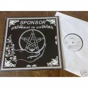 Sponsor - What Is Life - Vinyl - LP