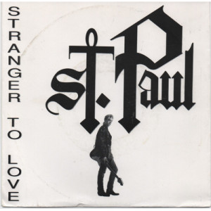 St. Paul - Stranger to Love / Heart To Heart  - Vinyl - 7'' PS