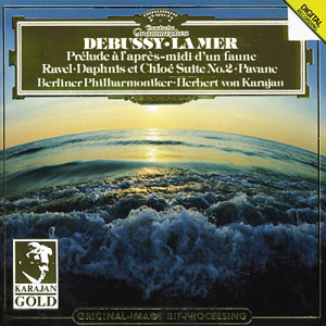 Berliner Philharmoniker - Herbert von Karajan - DEBUSSY La Mer - Prelude a L'apres-midi D'un Faune / RAVEL D - CD - Album