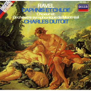 L'Orchestre Symphonique De Montreal Charles Dutoit - Ravel - Daphnis Et Chloé - CD - Album