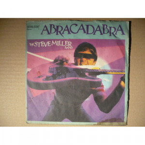 Steve Miller Band - Abracadabra - Never Say No - Vinyl - 7'' PS
