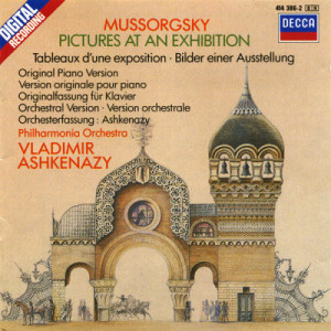 Philharmonia Orchestra - Vladimir Ashkenazy - MUSSORGSKY Pictures At An Exhibition Piano & Orchestral - CD - Album