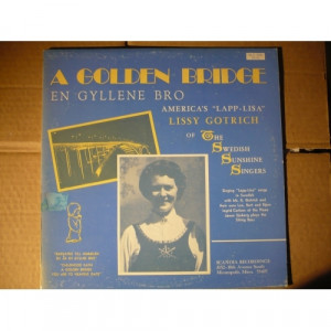Lissy Gotrich  - A Golden Bridge (En Gyllene Bro) - Vinyl - LP