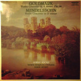 Albert Kocsis - Savaria Symphony Orchestra - Goldmark:Violin Concerto in A Minor Op.28 / Mendelssohn:Viol
