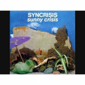 Syncrisis - Sunny Crisis - Vinyl - LP