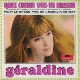 Geraldine - Quel Coeur Vas-Tu Briser