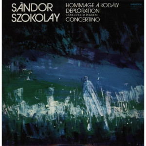 Szokolay Sandor - Hommage A Kodaly - Vinyl - LP