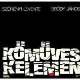 Szorenyi Levente/ Brody Janos - Komuves Kelemen