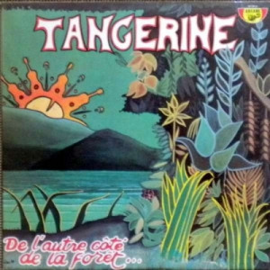 Tangerine - De L'autre Cote De La Foret - Vinyl - LP