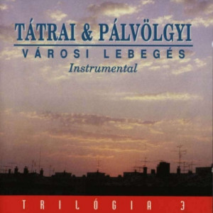 Tatrai & Palvolgyi - Varosi Lebeges - CD - Album